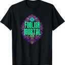 Foolish Mortal Halloween Party T-Shirt, L