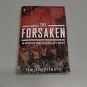 The Forsaken: An American Tragedy in Stalin's Russia
