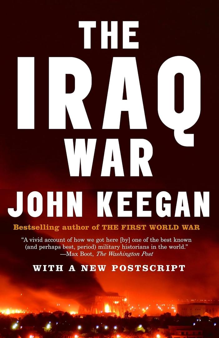 The Iraq War: The Military Offensive, from Victory in 21 Days to the Insurgent Aftermath (Vintage) Format: Paperback