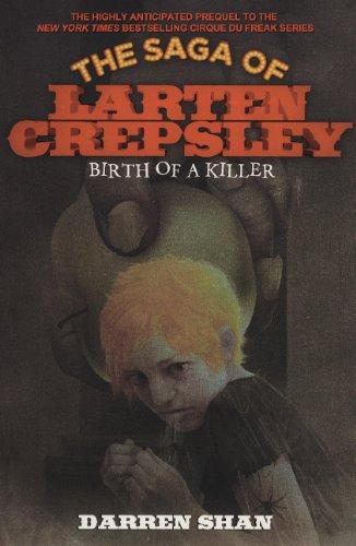 The saga of larten crepsley birth of a killer, Paperback