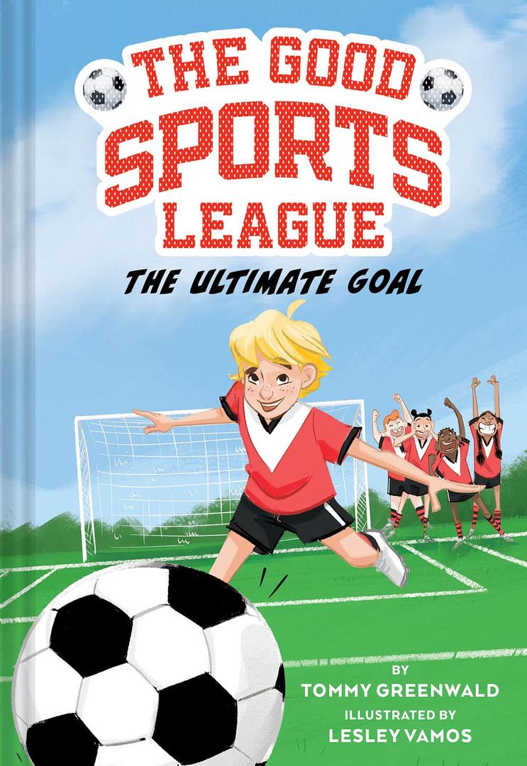 2 x The Ultimate Goal (Good Sports League #1)