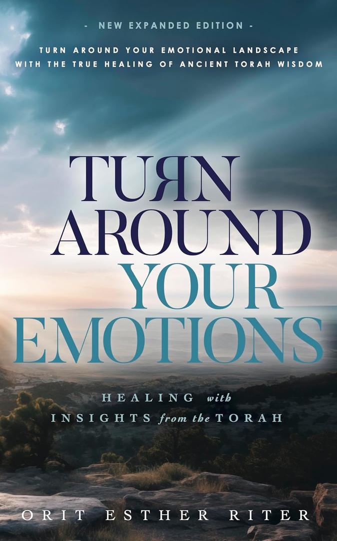 TURN AROUND Your Emotions