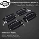 Exterior Door Handle Set, Compatible with 1999-2007 Chevy Silverado Suburban Tahoe Avalanche, GMC Sierra Yukon, Cadillac Escalade, Front & Rear Left Driver & Right Passenger | 15034986 15721571 77262
