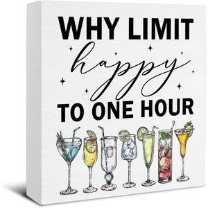 Bar Signs - Bar Decorations for Home - Why Limit Happy to One Hour Wooden Sign Home Kitchen Dining Room Decor - 5 x 5 Inches
