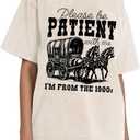 Womens Acid Wash Vintage Shirts Please Be Patient with Me I'm from The 1900s Print T Shirt (Beige, M)