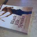 Black Elk Speaks: Being The Life Story Of A Holy Man Of The Oglala Sioux PB