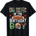 Big Sister Of The Birthday Boy Game Day Football T-Shirt (Black, L)
