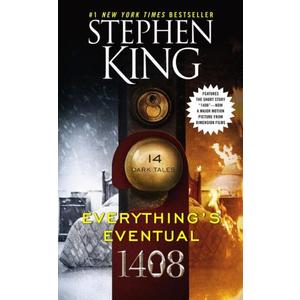 Everything's Eventual: 14 Dark Tales