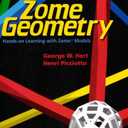 Zome Geometry: Hands-on Learning with Zome Models, Paperback