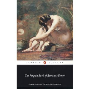 The Penguin Book of Romantic Poetry (Penguin Classics), Book