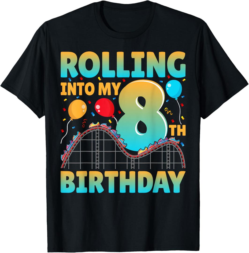 Rolling Into My 8th Birthday Roller Coaster 8 Years Old T-Shirt