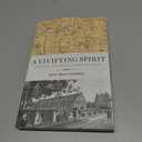 A Vivifying Spirit: Quaker Practice and Reform in Antebellum America