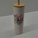 Insulated Tumbler with a Lid and Straw, Featuring The Phrase "But First Coffee".