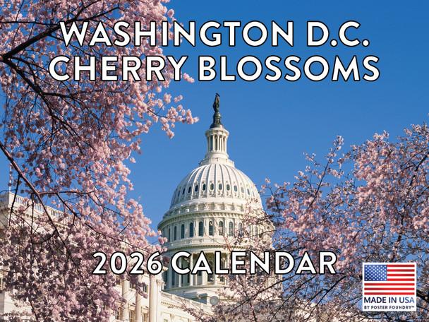 Washington DC Cherry Blossom Calendar 2026 Wall 12 Month Monthly DC Scenic Souvenirs Themed Gifts | American Made In The USA