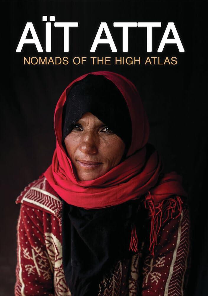 AT ATTA: Nomads of the High Atlas (Morocco) - EDUCATIONAL VERSION [DVD]