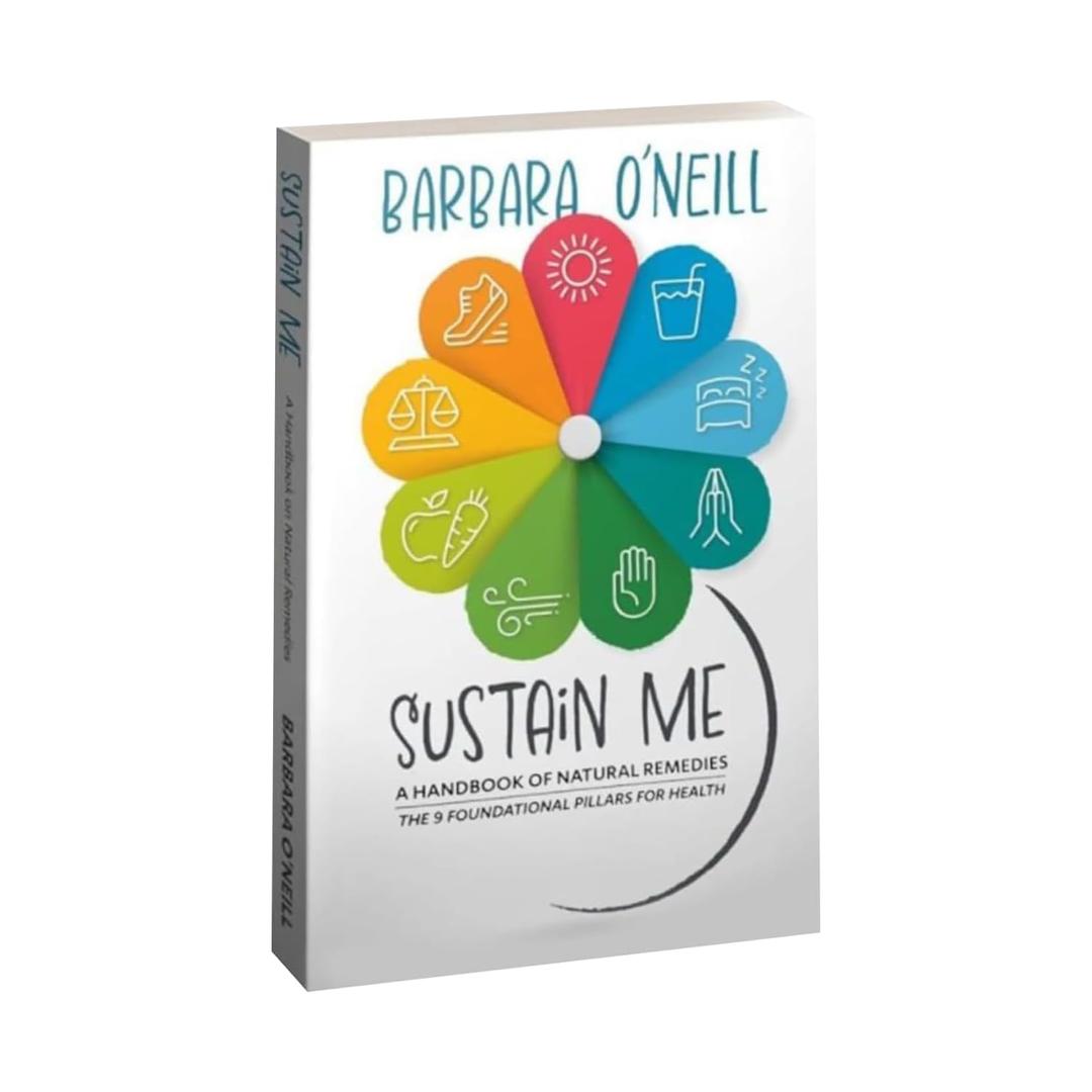 Sustain Me Herbal Remedies Book and Medicine Book by Barbara O'Neill, the Herbal Medicine Encyclopedia, Gifts for Book Lovers for Friends, Family, Lovers