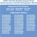 DA97-12712C Freezer Door Handle Fit for Samsung Refrigerator Handle Replaces DA64-03945f, DA97-11515c, 3015298, AP5620417, PS4176693, Silver Fridge Freezer Handle