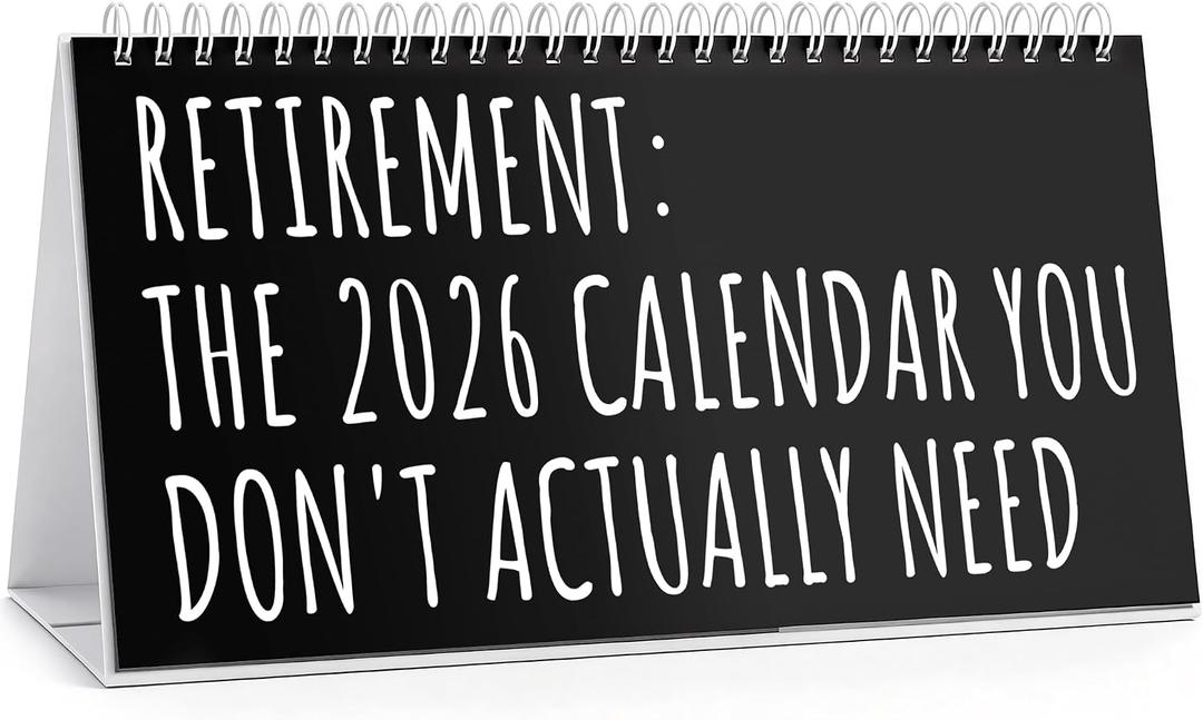 Funny Calendar Gifts 2026,Gag Retirement Gifts for Women Men,Novelty Retirement Party Desk Decorations,Retire Coworker Leaving Going Away Farewell Gift Ideas for Boss,Teacher,Woman,Friends,Coworkers