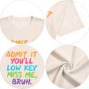 Women Bruh Teacher T-Shirt Last Day of School Tee Admit It You'll Low Key Miss Me Bruh End of Year Retirement Tee (Gray, S)