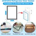 UPGRADED 241872512 Refrigerator Door Seal Compatible with Frigidaire Refrigerator Door Gasket Seal Replacement 240542124 240542112 240514612 Fridge Door Gasket 5304439526 Fresh Food Door Gasket Parts