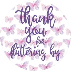 Butterfly Thank You Stickers - Thank You for Fluttering by Labels, Party Favors, Envelope Seals t - Birthday, Baby Shower, Bridal Party