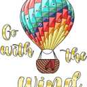 Cute Hot Air Balloon Wall Decal Go with The Wind Go with The Wind Quote with Cute Hot Air Balloon Size: 24 Inch X 30 Inch