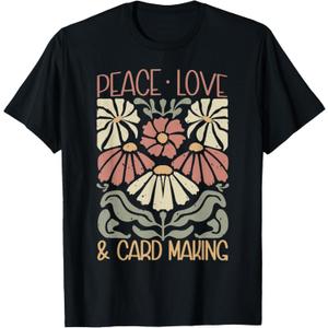 Vintage Floral Peace Love Card Making Handmade Card Maker T-Shirt 3X