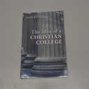 The Idea of a Christian College, Book 