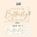 A Little Butterfly is On The Way Baby Shower Party Decal Sign - Gender Reveal Sign Decal, Butterfly Theme Baby Shower Decorations for Party, Balloon Arch, Backdrop