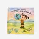 Las Grandes Aventuras de Gaia en México / The Greatest Adventures of Gaia in Mexico – Bilingual Children's Book Spanish-English, Illustrated