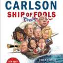 Ship of Fools: How a Selfish Ruling Class Is Bringing America to the Brink of Revolution