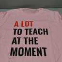 LBP Teacher Shirt for Women Teacher Life T-Shirt A Lot to Teach at The Moment Tee Tops, XXL, Pink