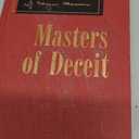Masters of Deceit : The Story of Communism in America and How to Fight it