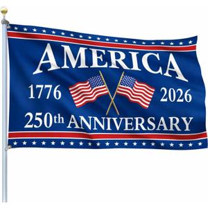 250 Years Anniversary USA Flags 3x5 FT 1776-2026 America 4th of July Decorations Flag Outdoor Patriotic Banner with Grommets Single Sided Decoration (250 Years Flag Blue)