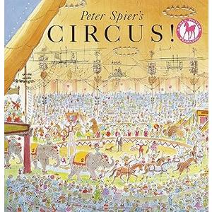 Peter Spier's Circus (A Picture Yearling Book)