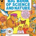 The Berenstain Bears' Big Book of Science and Nature (Dover Science For Kids)
