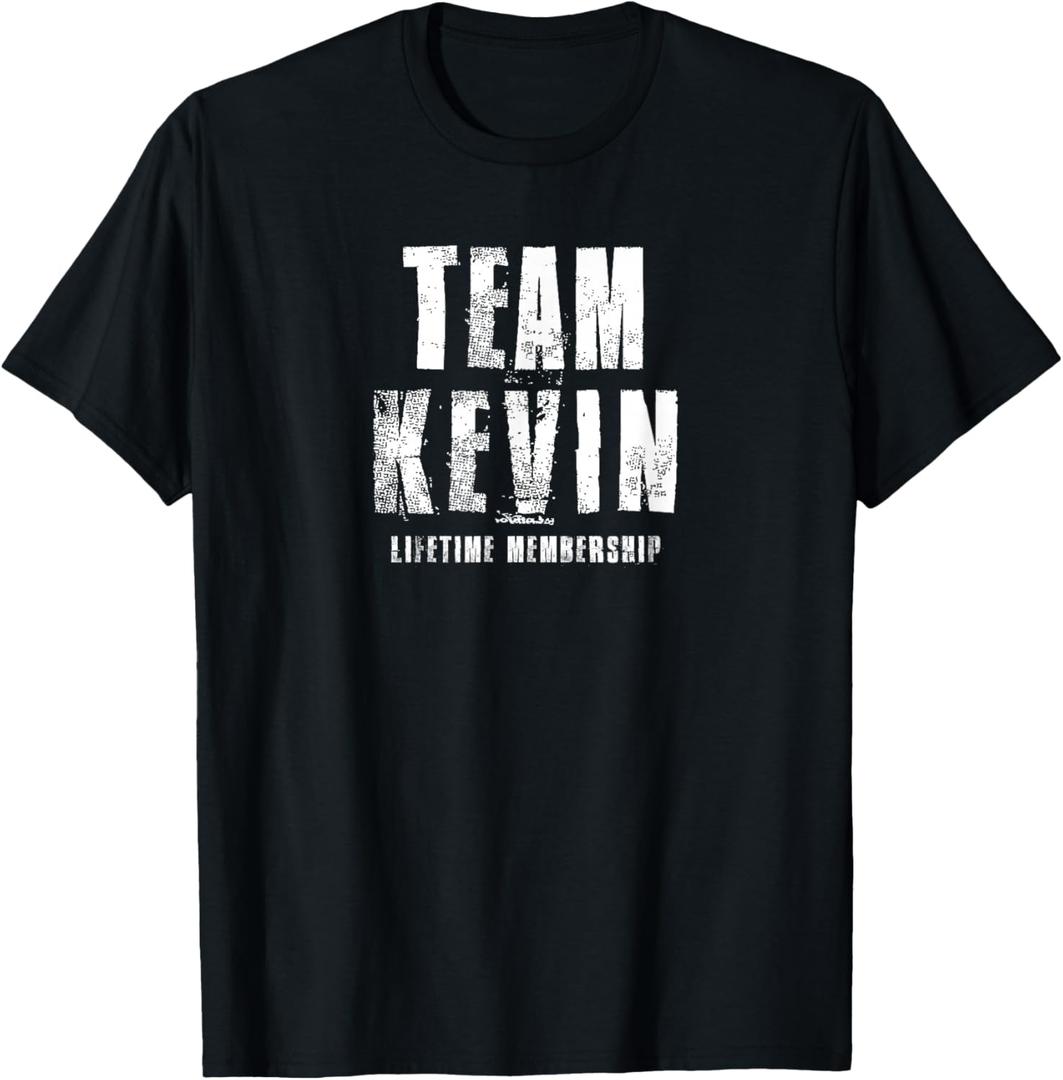 Team Kevin Lifetime Membership Funny Kevin Sayings T-Shirt, S