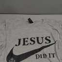 Jesus Did It He is Risen T-Shirt L