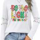 Christmas Shirts Women Be The Light Christmas Long Sleeve Shirt Xmas Christian Holiday Graphic Tees Tops (XX-Large, White)