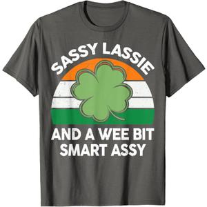 St Patrick Day Sassy Lassie Funny Shamrock Irish Girl Women T-Shirt (Gray)