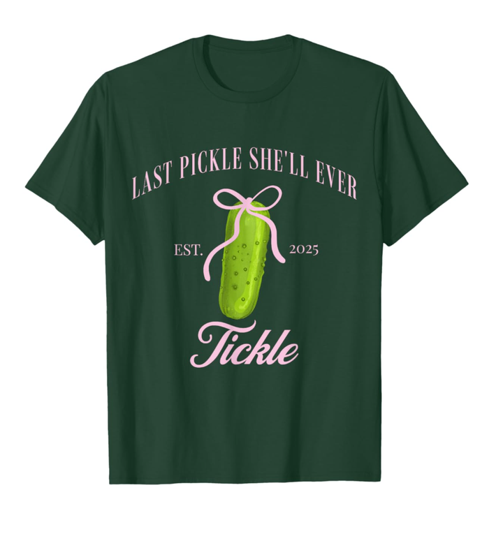 Last pickle she'll ever tickle Bachelorette party T-Shirt Large