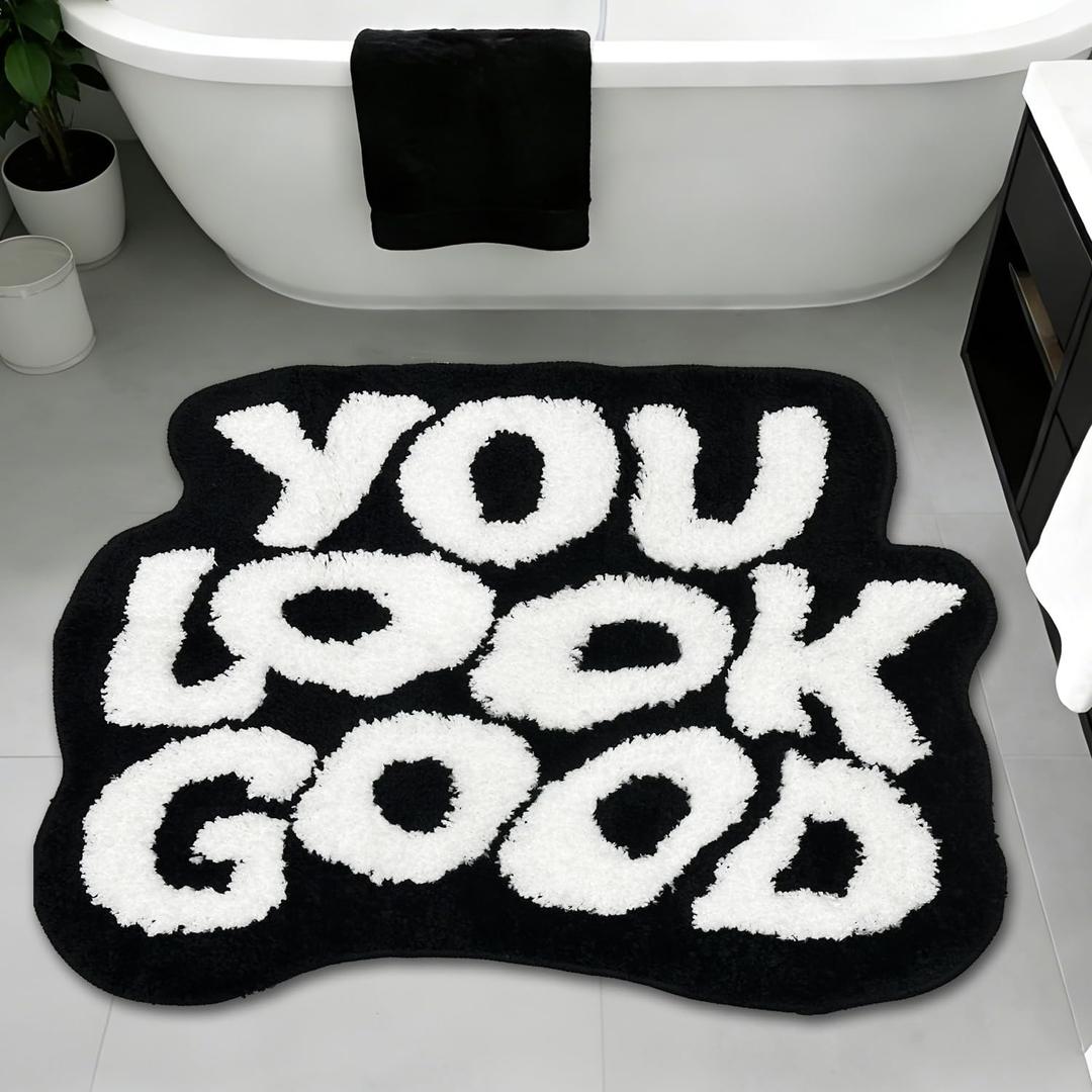 You Look Good Bath Mat, Cute Bath Rug for Bathroom, Non-Slip Cool Rugs for Bedroom, Soft and Stylish Bathroom Mats, House Warming Gifts New Home (Black and White, 21" x 29")