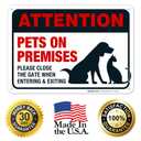 Keep Gate Closed Sign, Pets On Premises, 10x7 Inches, Rust Free .040 Aluminum, Fade Resistant, Made in USA