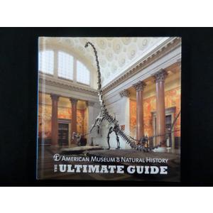 American Museum of Natural History - The Ultimate Guide (2013)