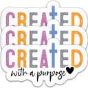 4 x (3PCS) Christian Stickers - Created with a Purpose, Faith Based Bible Verse - Waterproof Vinyl Decals for Laptops, Tumbler, Water Bottles, Scrapbooks  3" x 1.7"