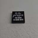 Inspirational Black Wood Box Sign Be the Person You Want to Work with Wooden Block Sign Motivational Desk Dcor for Home Office Cubicle,Office Gift for Friend Coworker Employee