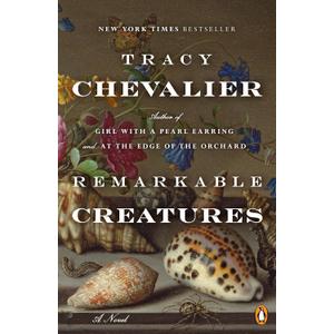 Remarkable Creatures: A Novel