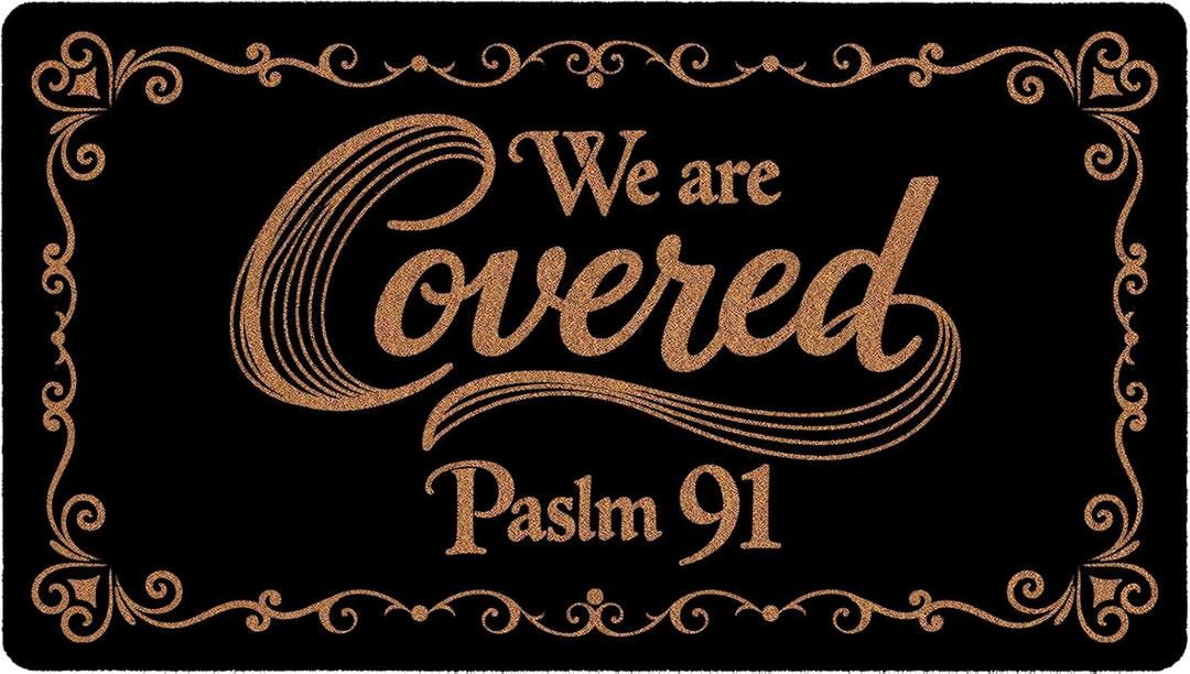 We are Covered Psalm 91 Doormat, 17x30 Inch, Funny Front Door Mat, Non Slip PVC Backing, Easy to Clean, Waterproof, Farmhouse Style, Indoor Outdoor Welcome Mat, Christian Home Decor Gift