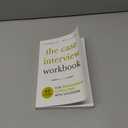 The Case Interview Workbook: 60 Case Questions for Management Consulting with Solutions