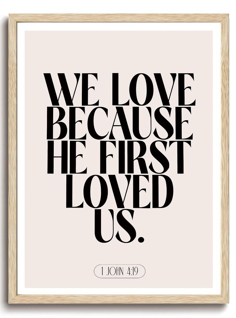 KISSFOX Jesus Christian OAK Wood Framed Wall Art Inspirational 1 John 4:19 Bible Verse Canvas Art Prints Modern Scripture Pictures Wall Decor Boho Faith Art Paintings Posters For Bedroom Living Room